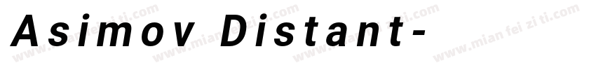 Asimov Distant字体转换